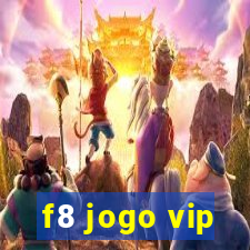 f8 jogo vip